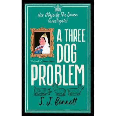 Hardback Three Dog Problem by SJ Bennett